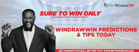 who will win today match|windrawwin predictions today and tonight.